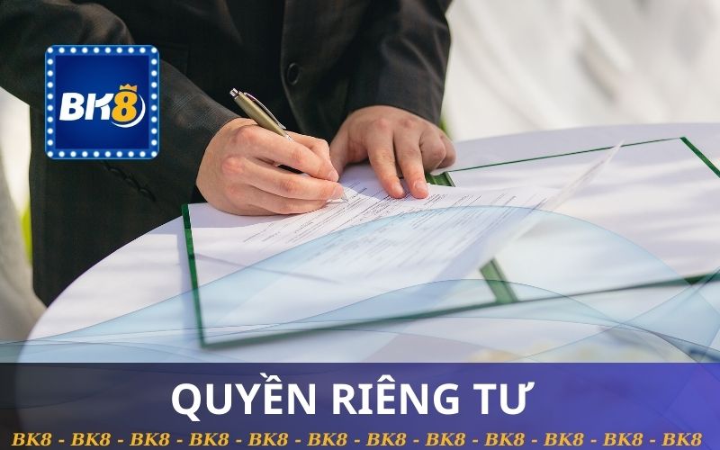 QUYỀN RIÊNG TƯ CỦA NGƯỜI CHƠI TRÊN BK8